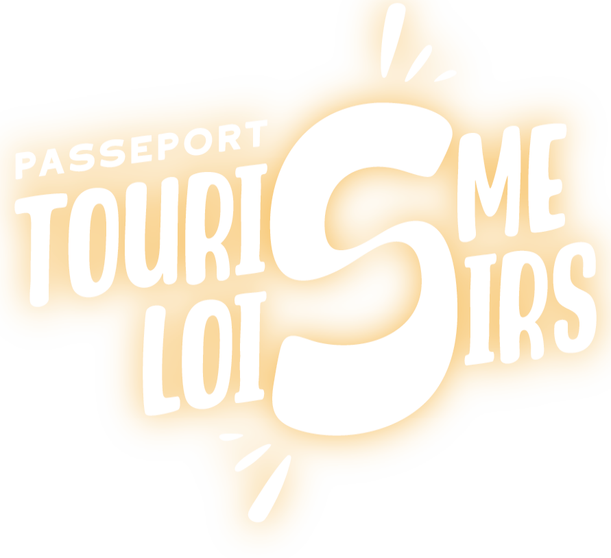 Passeport Tourisme et Loisirs
